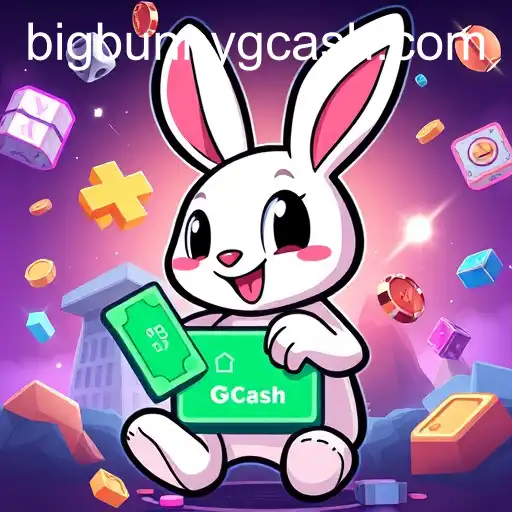 BigBunny and GCash: A Perfect Match for Gamers